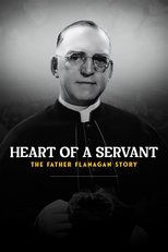 Poster de la película Heart of a Servant: The Father Flanagan Story