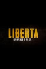 Poster de la película Liberta - The Birth of the City