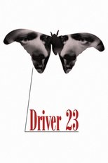 Poster de la película Driver 23