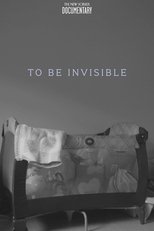 Poster de la película To Be Invisible