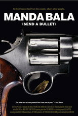 Poster de la película Manda Bala (Send a Bullet)