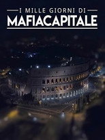Poster de la serie I mille giorni di Mafia Capitale