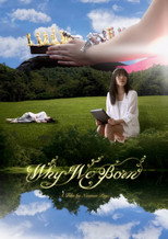 Poster de la película Why We Born
