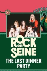 Poster de la película The Last Dinner Party - Rock en Seine 2024