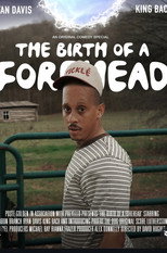 Poster de la película The Birth of a Forehead