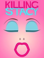 Poster de la película Killing Stacy