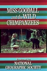Poster de la película Miss Goodall and the Wild Chimpanzees