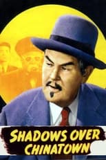 Poster de la película Shadows Over Chinatown