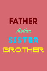 Poster de la película Father Mother Sister Brother