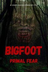 Poster de la película Bigfoot Primal Fear
