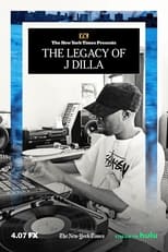 Poster de la película The Legacy of J Dilla