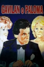 Poster de la película Gavilán o Paloma
