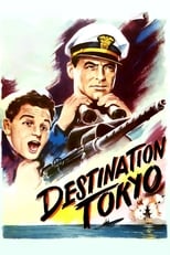 Poster de la película Destination Tokyo