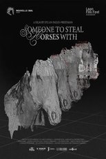 Poster de la película Someone to Steal Horses With