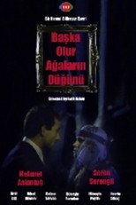 Poster de la serie Başka Olur Ağaların Düğünü