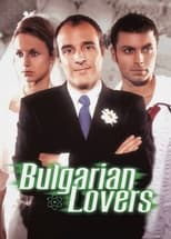 Poster de la película Bulgarian Lovers