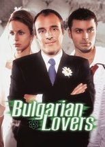 Poster de la película Bulgarian Lovers