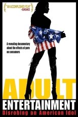 Poster de la película Adult Entertainment: Disrobing an American Idol