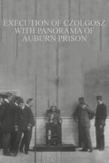 Poster de la película Execution of Czolgosz with Panorama of Auburn Prison