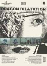 Poster de la película Dragon Dilatation