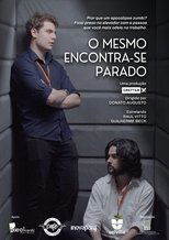 Poster de la película O Mesmo Encontra-se Parado