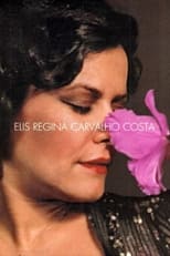 Poster de la película Elis Regina Carvalho Costa