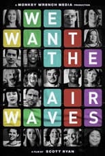 Poster de la película We Want the Airwaves