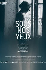 Poster de la película Sous nos yeux