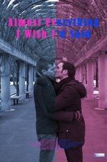 Poster de la película Almost Everything I Wish I'd Said