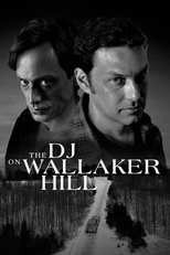 Poster de la película The DJ on Wallaker Hill