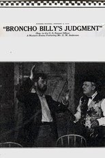 Poster de la película Broncho Billy's Judgment