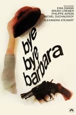 Poster de la película Bye Bye Barbara