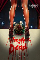 Poster de la película Theater Is Dead