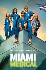 Poster de la serie Miami Medical