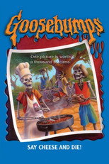 Poster de la película Goosebumps: Say Cheese and Die