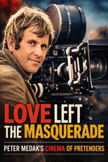 Poster de la película Love Left the Masquerade: Peter Medak's Cinema of Pretenders