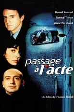 Poster de la película Passage à l'acte