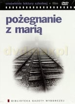 Poster de la película Pożegnanie z Marią