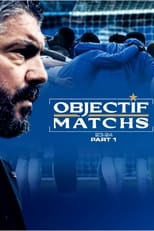 Poster de la película Objectif Matchs 23-24 - Partie 1