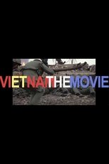 Poster de la película Vietnam the Movie