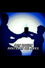 Poster de la película Dos locos pintados de azul