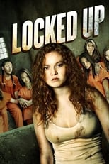 Poster de la película Locked Up