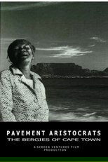 Poster de la película Pavement Aristocrats - The Bergies of Cape Town