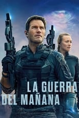 Poster de la película La guerra del mañana