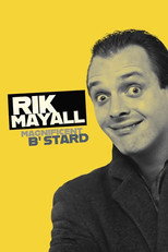 Poster de la película Rik Mayall: Magnificent B'Stard
