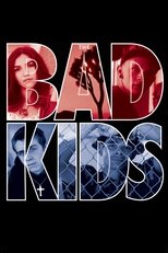 Poster de la película The Bad Kids