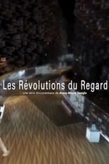 Poster de la serie Les révolutions du regard