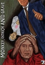 Poster de la película Monkey, Ostrich and Grave
