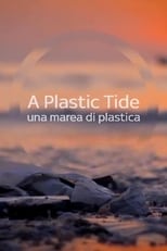 Poster de la película A Plastic Tide