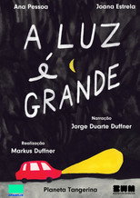 Poster de la película A Luz é Grande